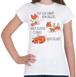 printfashion Igazi barát - Női póló - Fehér (7084770)