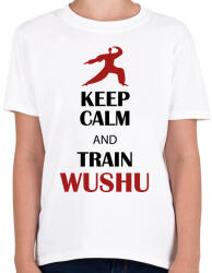 printfashion Keep calm - Wushu - Gyerek póló - Fehér (7566414)
