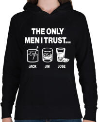 printfashion The only men I trust. . . Jack, Jim, Jose - Női kapucnis pulóver - Fekete (16785267)