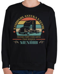 printfashion Kamionos menő anya - Gyerek pulóver - Fekete (13020389)