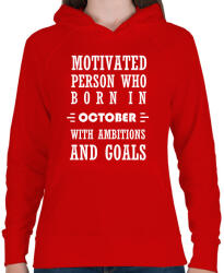 printfashion Októberi születésű motivált személy ambíciókkal és célokkal - Női kapucnis pulóver - Piros (1416745)