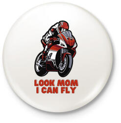 printfashion Look Mom, I can fly motoros - Kitűző, hűtőmágnes - Fehér (14072027)