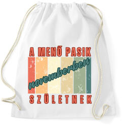 printfashion Szülinap menő pasi november - Sportzsák, Tornazsák - Fehér (16843399)