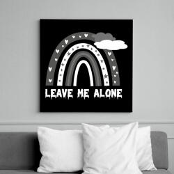printfashion Leave me alone - Vászonkép - Fekete (12537852)