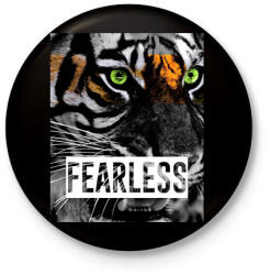 printfashion FEARLESS - Kitűző, hűtőmágnes - Fekete (3104247)
