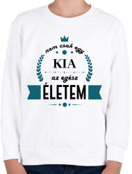 printfashion Nem csak egy Kia - Gyerek pulóver - Fehér (7184800)
