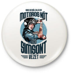 printfashion Sose becsülj alá egy motors nőt - Simson - Kitűző, hűtőmágnes - Fehér (4344784)