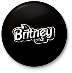 printfashion It's Britney bitch! - Kitűző, hűtőmágnes - Fekete (16547566)