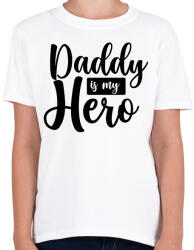 printfashion Daddy is my hero - Gyerek póló - Fehér (2889590)