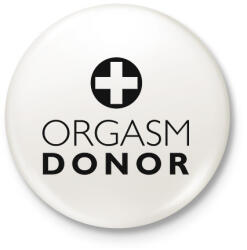 printfashion orgasm-donor-black - Kitűző, hűtőmágnes - Fehér (3077403)