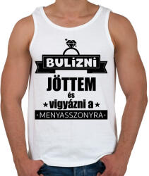 printfashion Bulizni jöttem és vigyázni a menyasszonyra - Férfi atléta - Fehér (7610544)