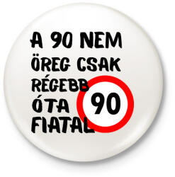 printfashion 90 éves fekete - Kitűző, hűtőmágnes - Fehér (16136452)