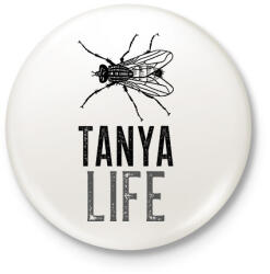 printfashion TANYA LIFE - Kitűző, hűtőmágnes - Fehér (11507358)