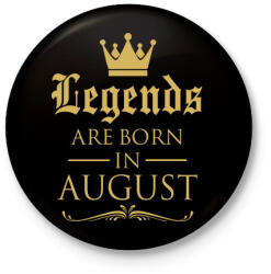 printfashion A legendák augusztusban születnek - Kitűző, hűtőmágnes - Fekete (3092330)