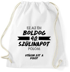 printfashion Utálom ezt a pólót - 40. - Sportzsák, Tornazsák - Fehér (11699470)