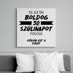 printfashion Utálom ezt a pólót - 50. - Vászonkép - Fehér (11701389)