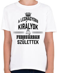 printfashion A legnagyobb királyok februárban születtek - Gyerek póló - Fehér (11691327)
