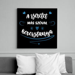 printfashion A szeretet más szóval keresztanya - fehér - Vászonkép - Fekete (7111045)