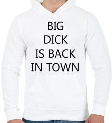 printfashion Big d*ck is back in town! - Férfi kapucnis pulóver - Fehér (1823825)