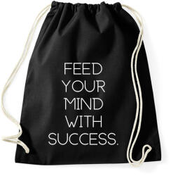 printfashion Feed your mind with success - Sportzsák, Tornazsák - Fekete (2474403)
