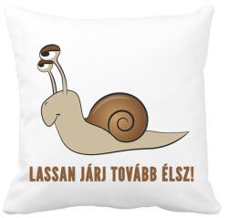 printfashion LASSAN JÁRJ TOVÁBB ÉLSZ - Párnahuzat, Díszpárnahuzat - Fehér (1340330)