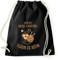 printfashion Csak két dolgot szeretnék: Teázni és kötni - Sportzsák, Tornazsák - Fekete (6980806)