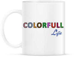 printfashion colorfull life felirat - Bögre - Fehér (1692271)