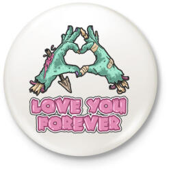 printfashion Love You Forever - Kitűző, hűtőmágnes - Fehér (3082177)