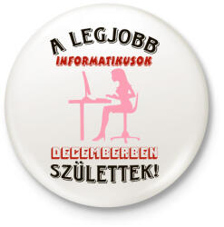 printfashion Informatikus nő szülinapja december - Kitűző, hűtőmágnes - Fehér (5660359)