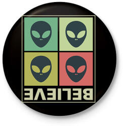 printfashion Believe - Aliens - Kitűző, hűtőmágnes - Fekete (8752680)