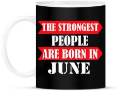 printfashion A legerősebb emberek júniusban születnek - Bögre - Fekete (1266317)