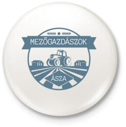 printfashion Mezőgazdászok ásza - Kitűző, hűtőmágnes - Fehér (6598284)