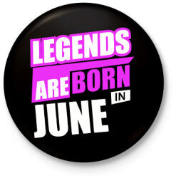 printfashion A legendák júniusban születnek - Kitűző, hűtőmágnes - Fekete (3092019)