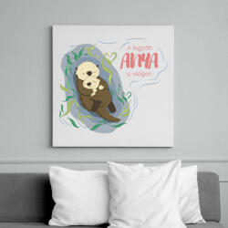 printfashion A legjobb anya a világon - Vidrás - Vászonkép - Fehér (6672011)