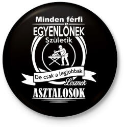 printfashion Asztalos - Kitűző, hűtőmágnes - Fekete (3097975)