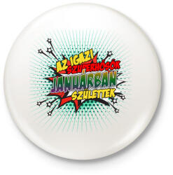 printfashion A szuperhősök januárban születtek - Kitűző, hűtőmágnes - Fehér (3083372)