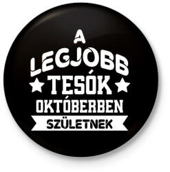 printfashion Legjobb tesó - Hónappal - Kitűző, hűtőmágnes - Fekete (14064471)