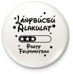 printfashion Lánybúcsú alakulat Party folyamatban - Kitűző, hűtőmágnes - Fehér (16486634)