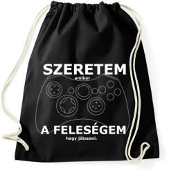 printfashion szeretem, amikor a feleségem hagy játszani - Sportzsák, Tornazsák - Fekete (15205534)