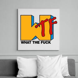 printfashion WTF - Vászonkép - Fehér (6630806)