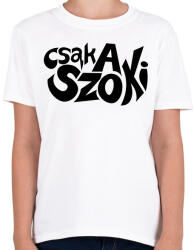 printfashion csak a szoki - Gyerek póló - Fehér (16292117)