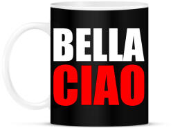 printfashion Bella ciao - Bögre - Fekete (5531872)