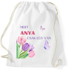 printfashion Mert anya csak egy van - Sportzsák, Tornazsák - Fehér (15779257)