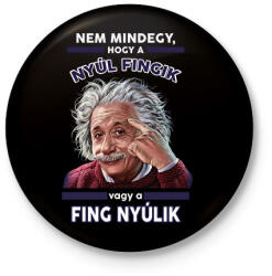 printfashion Nem mindegy. . . - Kitűző, hűtőmágnes - Fekete (14835794)