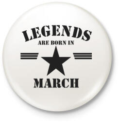printfashion Legends are born in march - Kitűző, hűtőmágnes - Fehér (5172048)