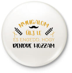printfashion Engedd, hogy rendbe hozzam - Kitűző, hűtőmágnes - Fehér (9120419)