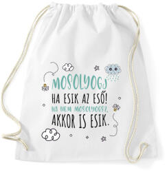 printfashion Mosolyogj ha esik az eső - Sportzsák, Tornazsák - Fehér (7438447)