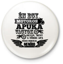 printfashion Motoros Apuka - Kitűző, hűtőmágnes - Fehér (3087617)
