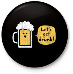 printfashion Részegedjünk le! - Kitűző, hűtőmágnes - Fekete (3094899)