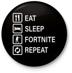 printfashion Eat Sleep Fortnite Repeat - Fehér - Kitűző, hűtőmágnes - Fekete (3097574)